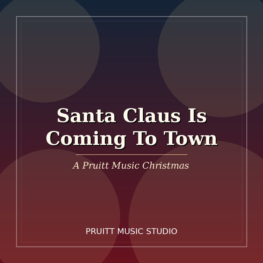 Santa Claus Is Coming To Town artwork