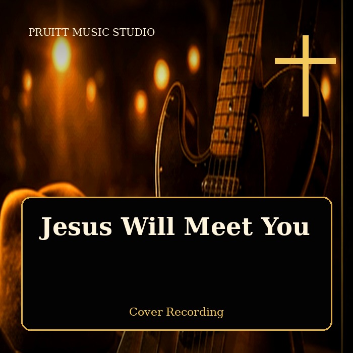 Jesus Will Meet You artwork