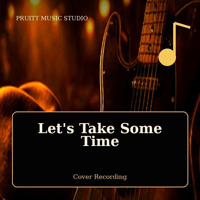 Let's Take Some Time artwork