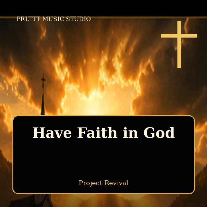 Have Faith in God artwork