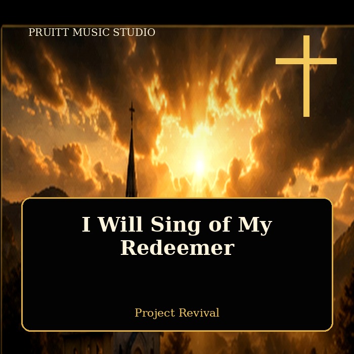 I Will Sing of My Redeemer artwork